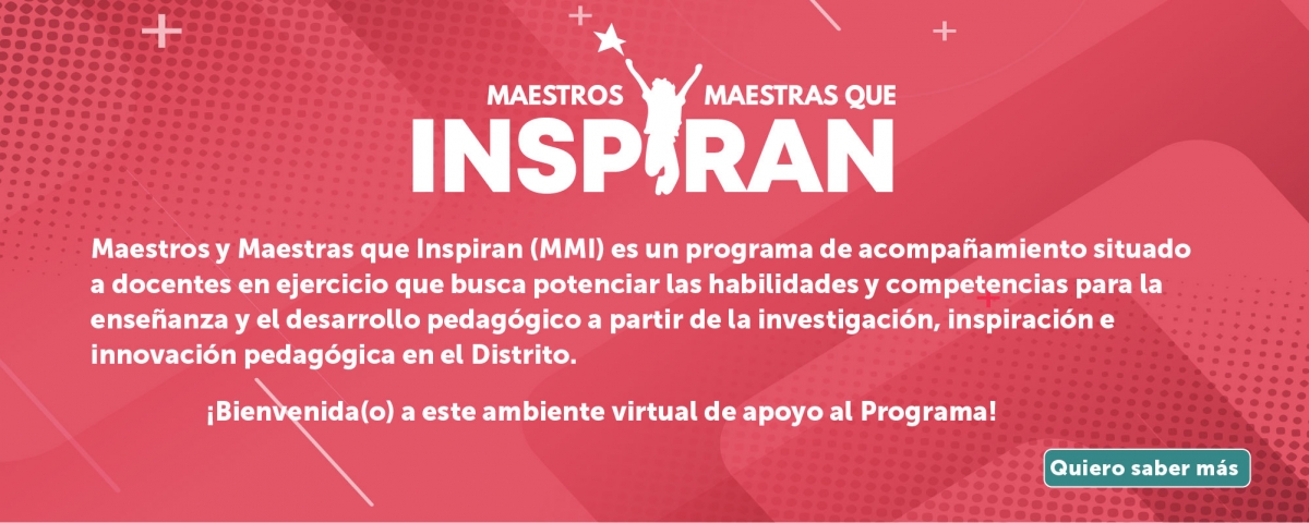 Imagen con el logo de Maestros y Maestras que Inspiran e información basica sobre este programa