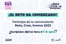 Titulo: El reto ha comenzado, invitación a participar en: reta, crea, innova 2023