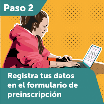 Paso 2 - Registra tus datos en el formulario de preinscripción