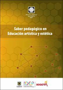 Portada del libro: Saber pedagógico en Educación artística y estética