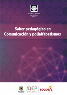 Portada del libro: Saber pedagógico en Comunicación y polialfabetismos