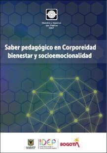 Portada del libro: Saber pedagógico en Corporeidad, bienestar y socioemocionalidad