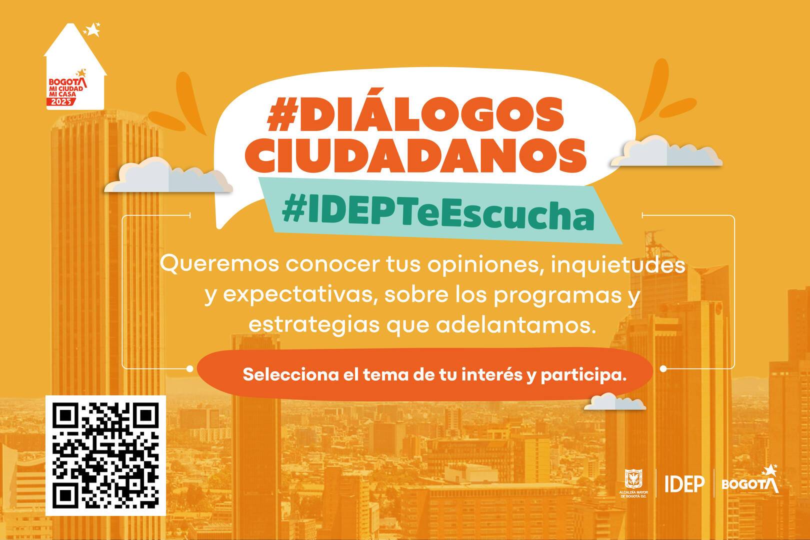 Diálogos Ciudadanos, Idep te escucha