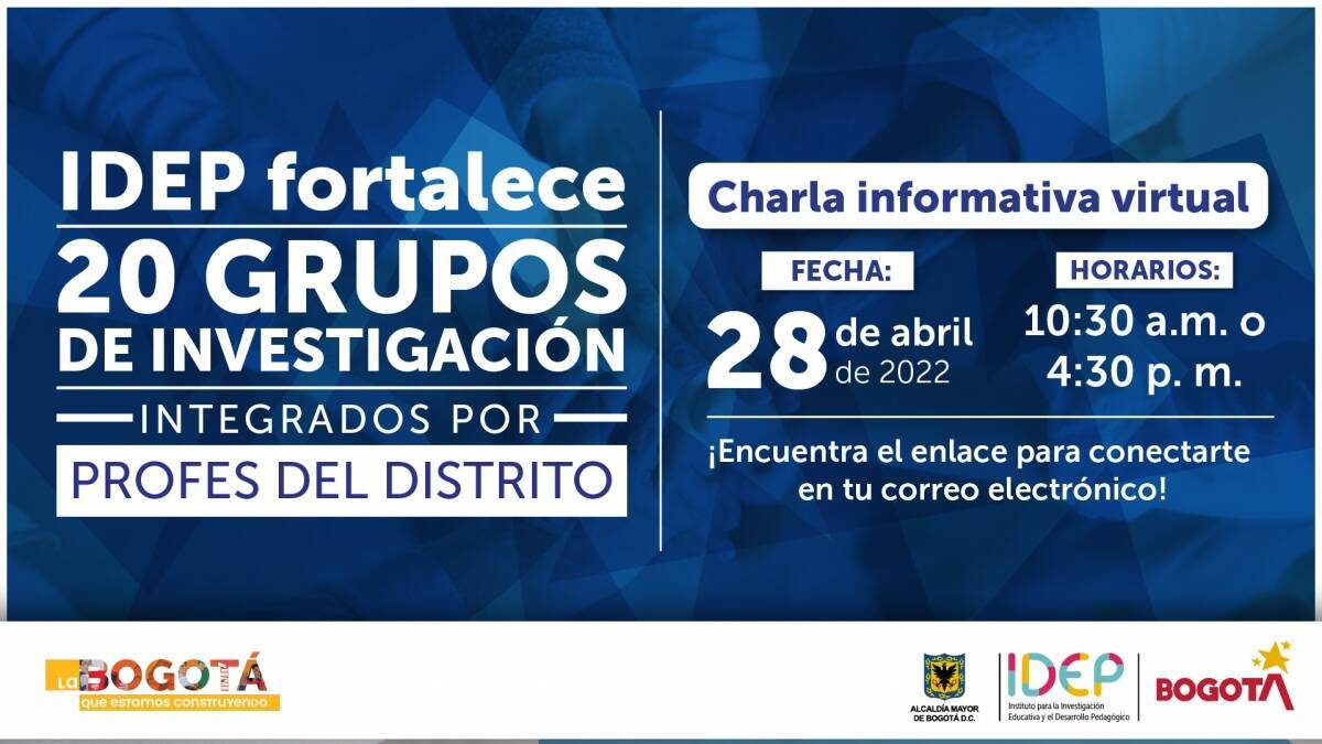 IDEP fortalece 20 grupos de investigación integrados por profes del Distrito